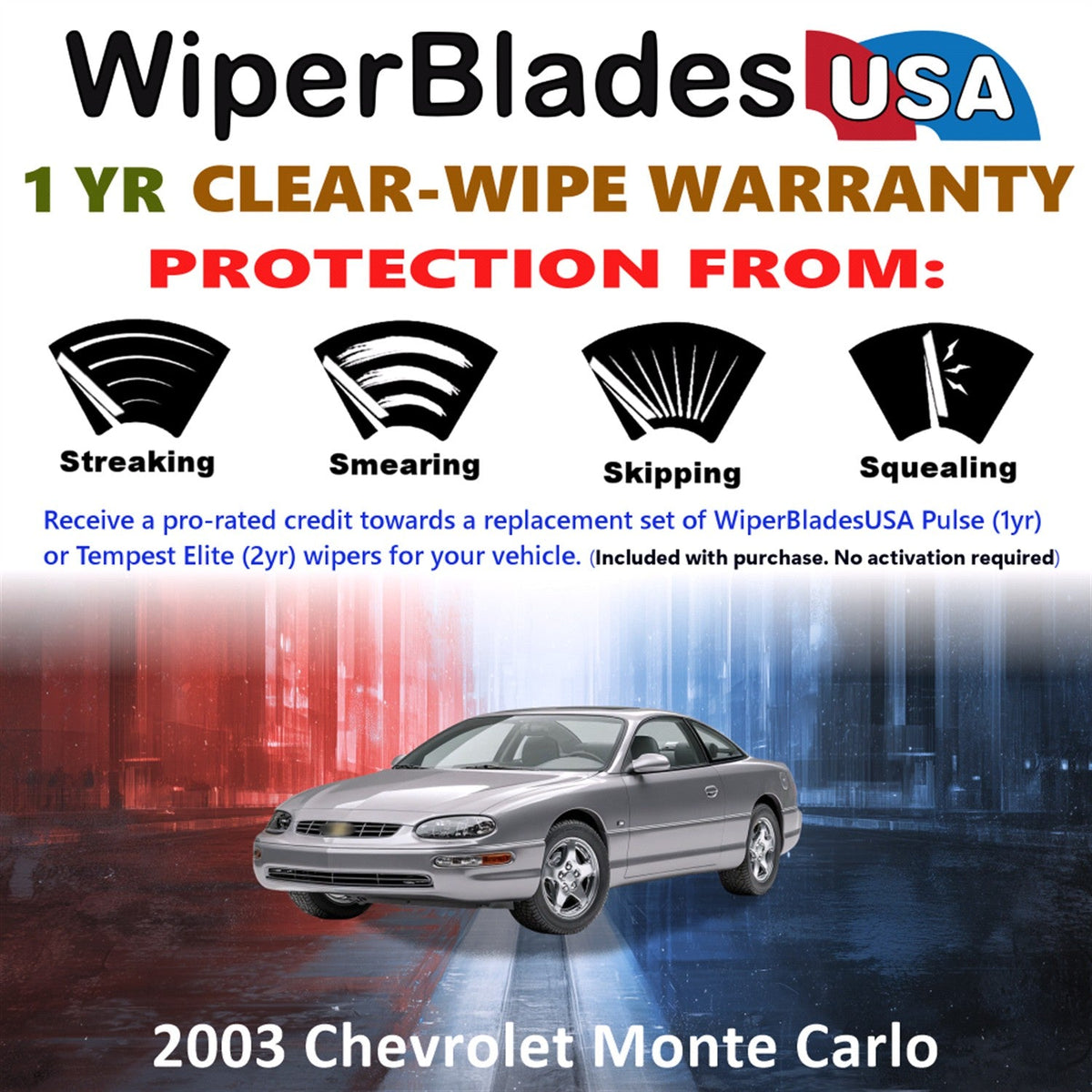 2003 Chevrolet Monte Carlo Wiper Blades w/1yr Wear Warranty (Set of 2) Wipers